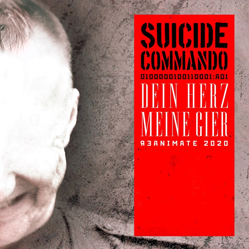 Suicide Commando - Dein Herz, meine Gier (REanimate 2020)